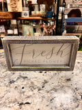 Fresh Flowers Sign