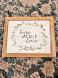 Home Sweet Home Sign