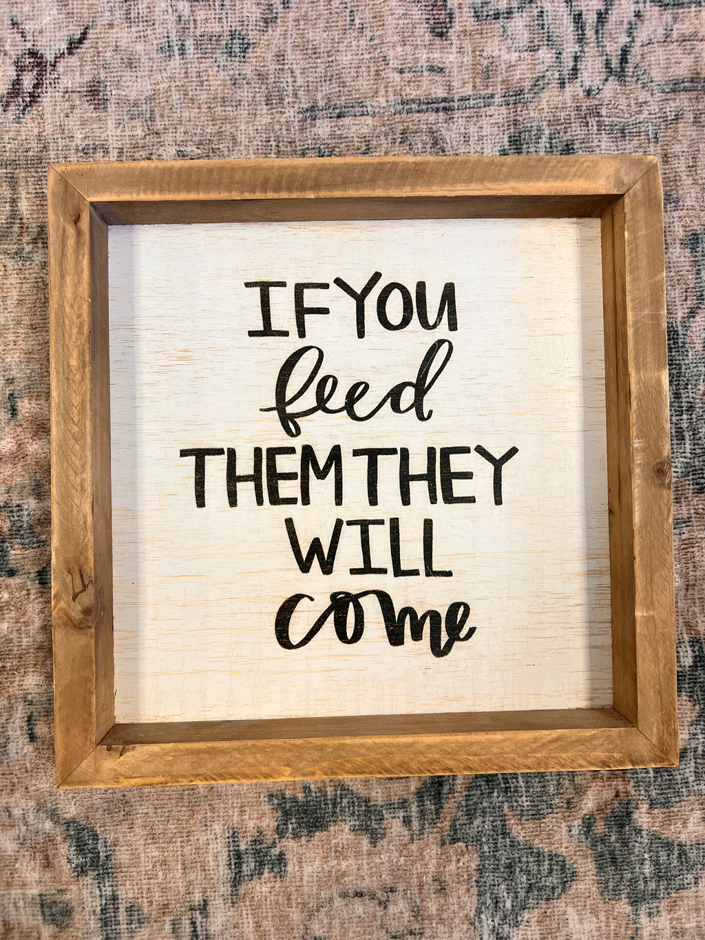 If You Feed Them Sign
