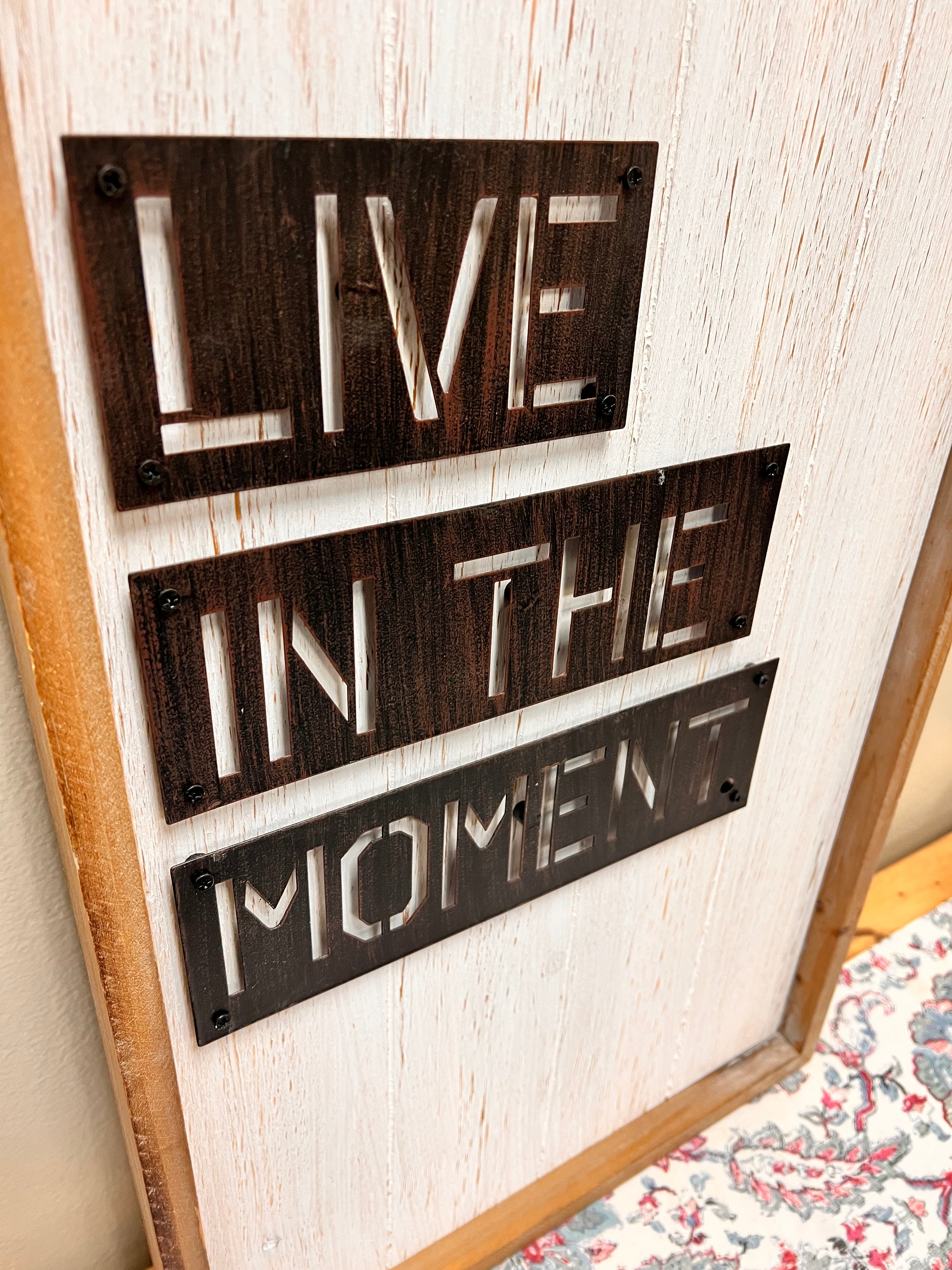 Live in the Moment Sign