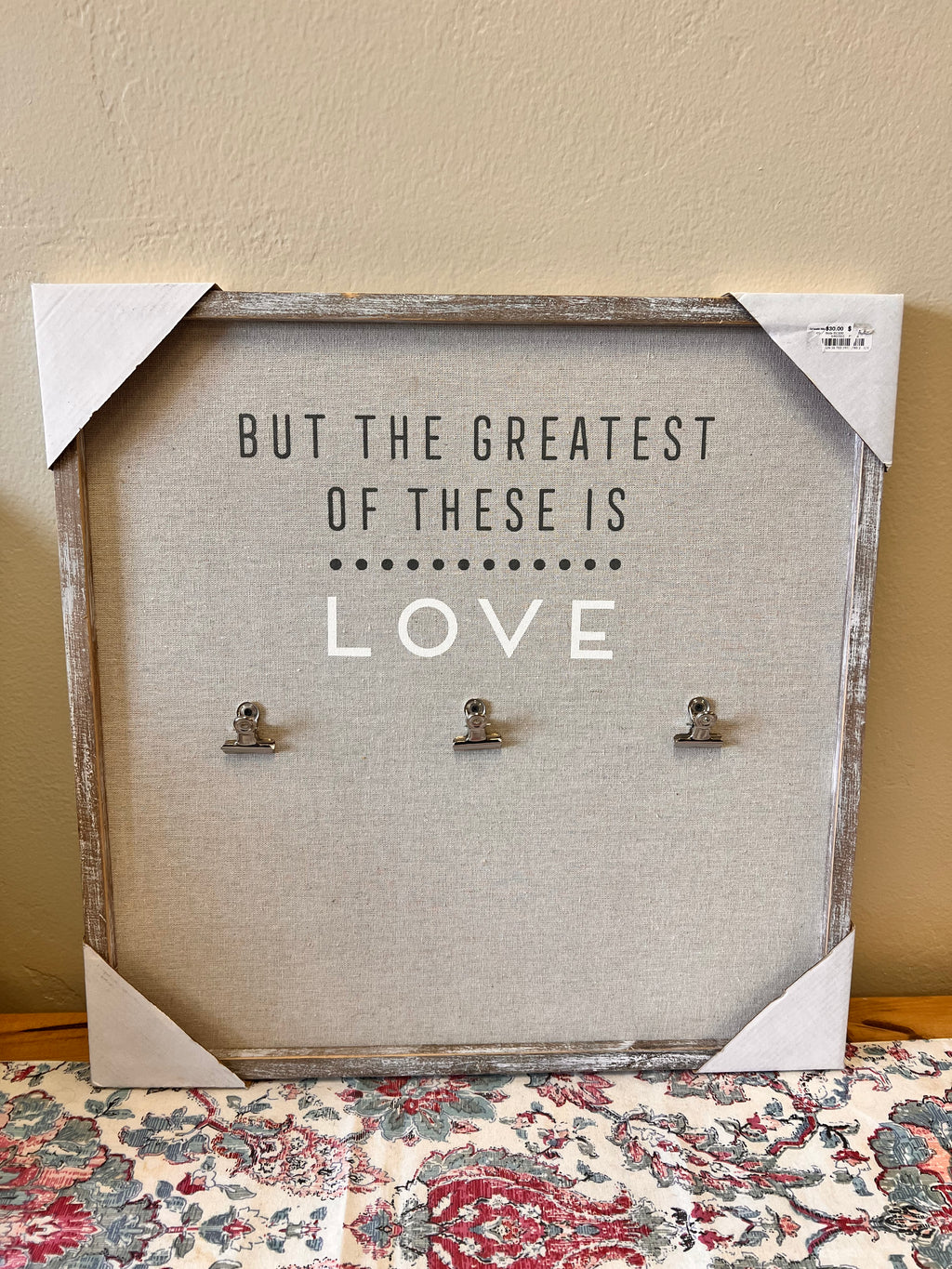Greatest of These is Love Sign