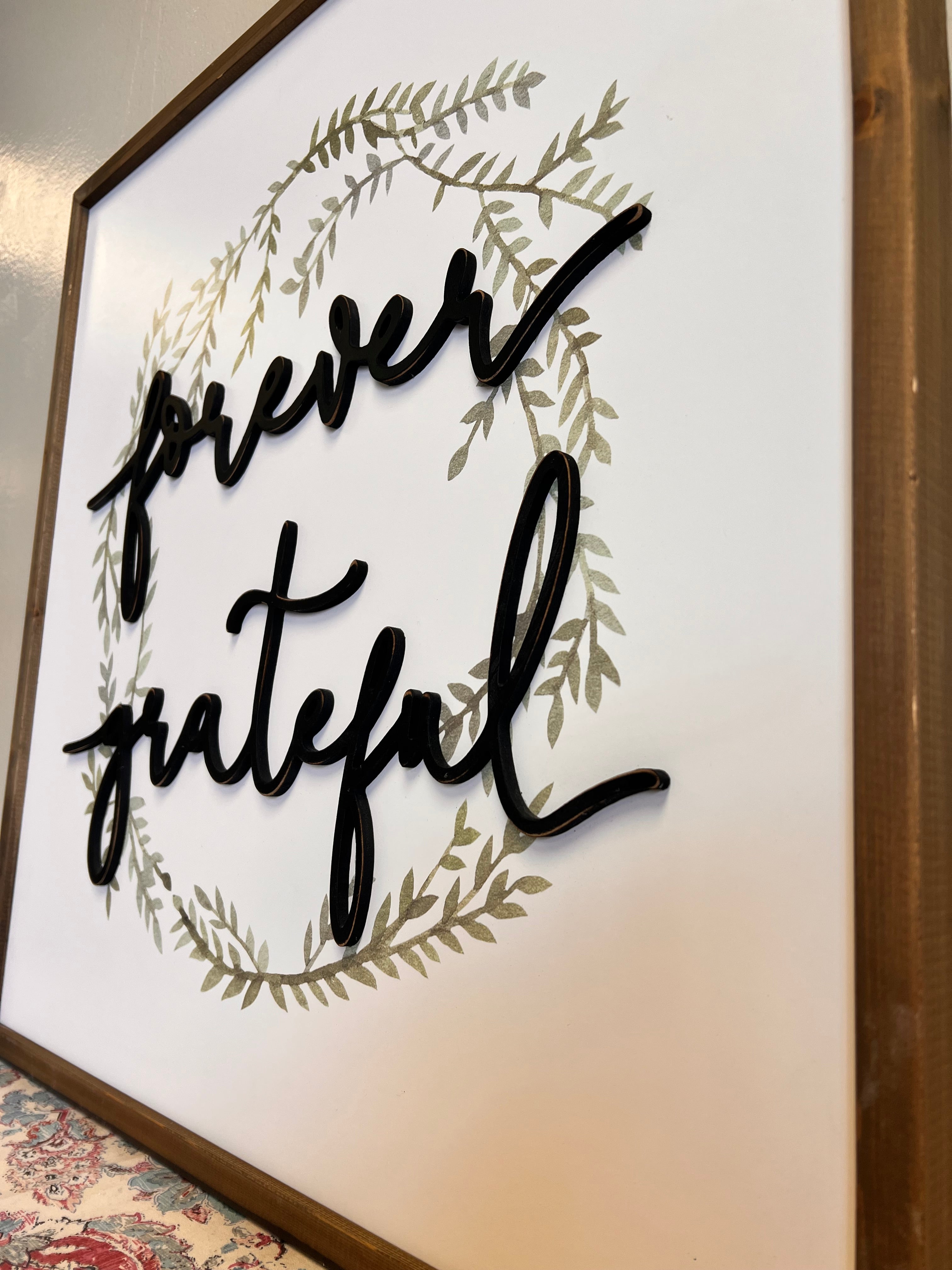 Forever Grateful Sign