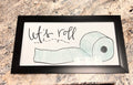 Let’s Roll Sign