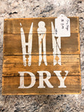 Dry Sign