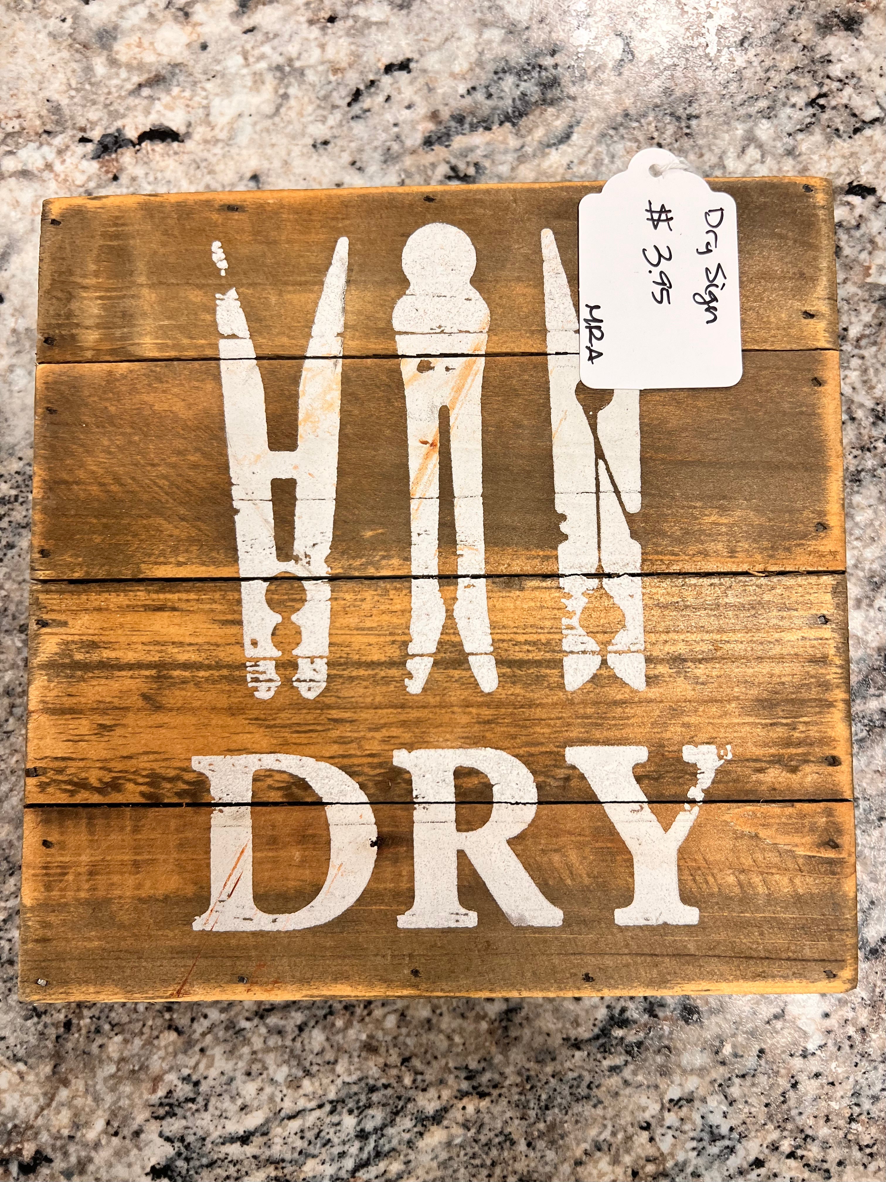 Dry Sign