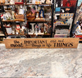 Things in Life Sign