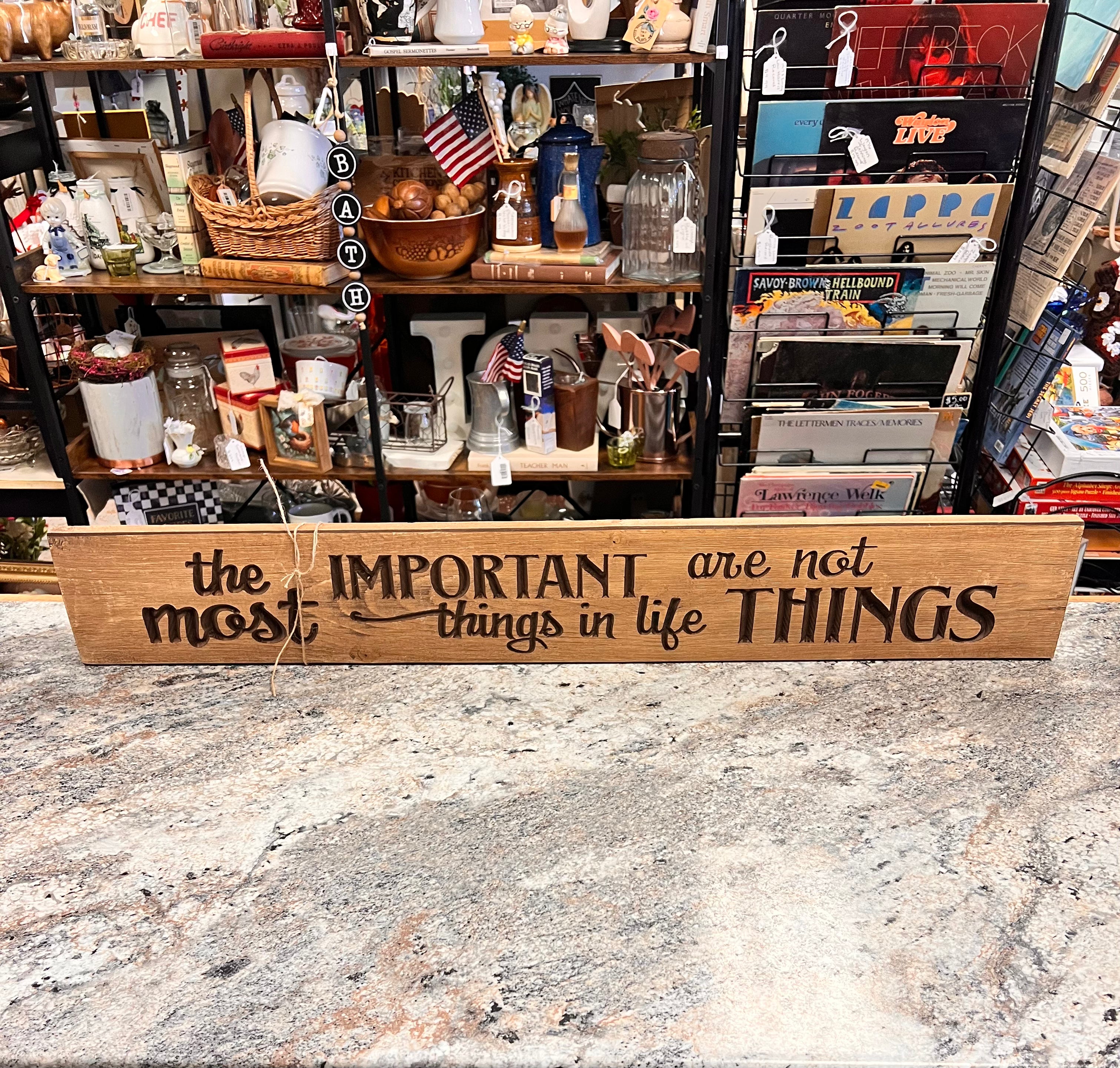 Things in Life Sign