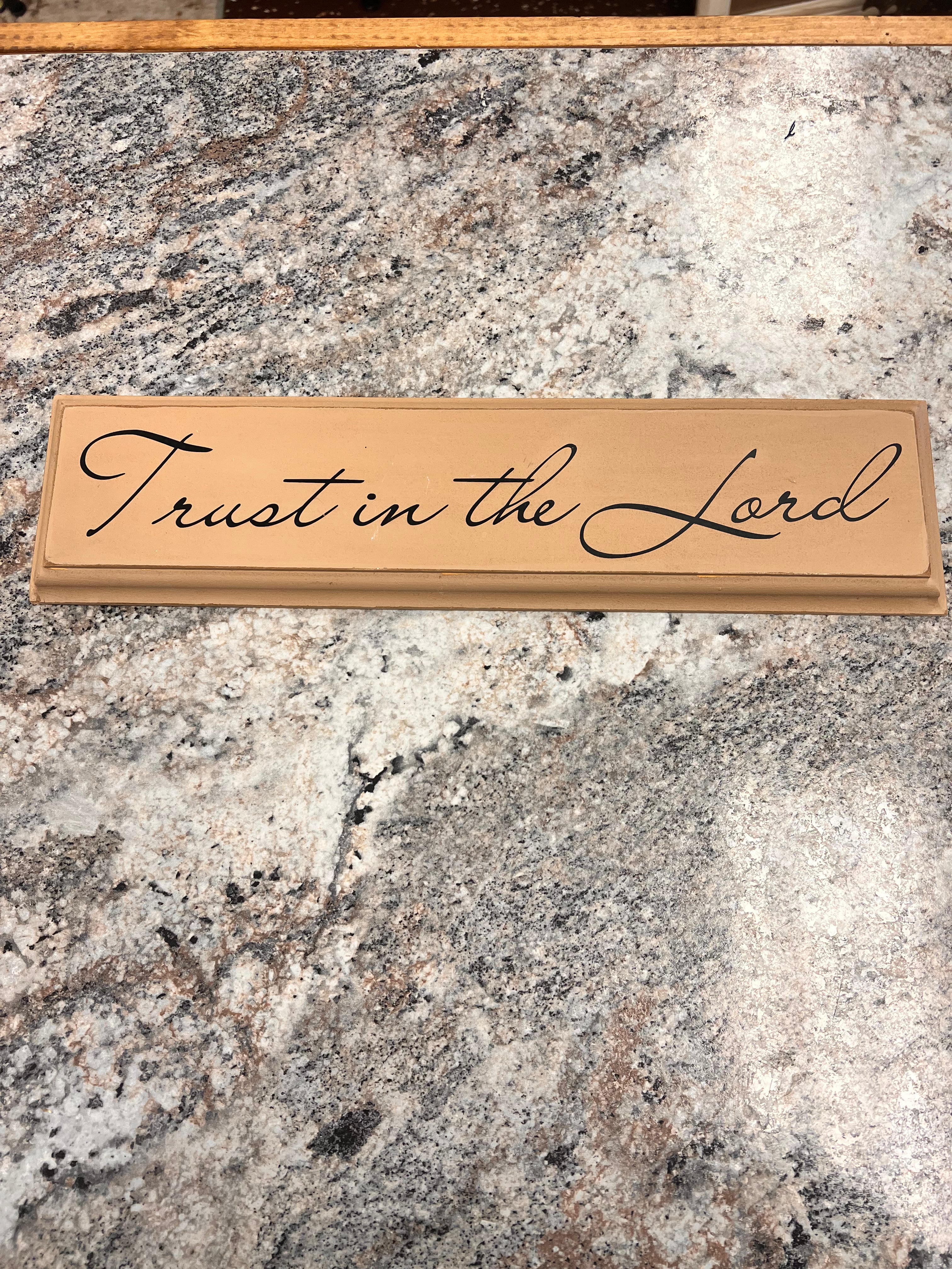Trust the Lord Sign