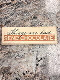 Chocolate Sign