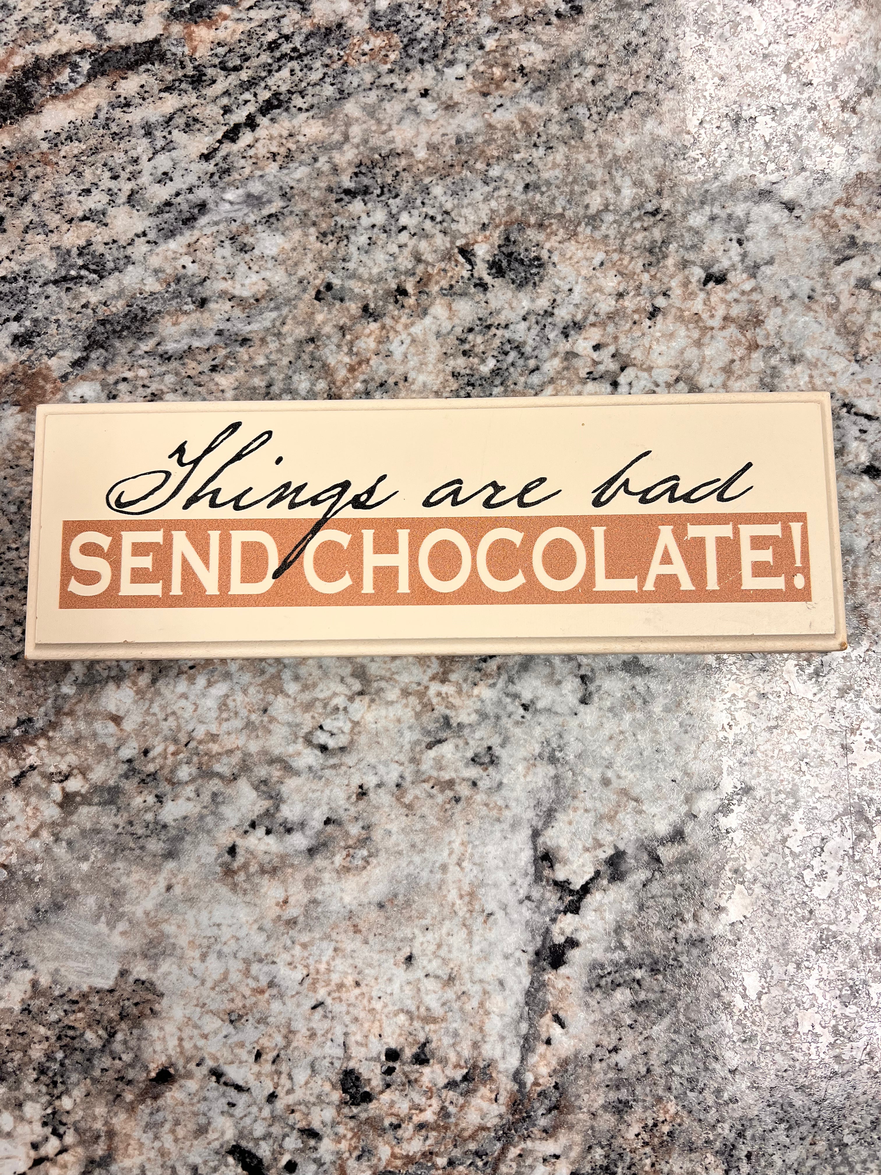 Chocolate Sign