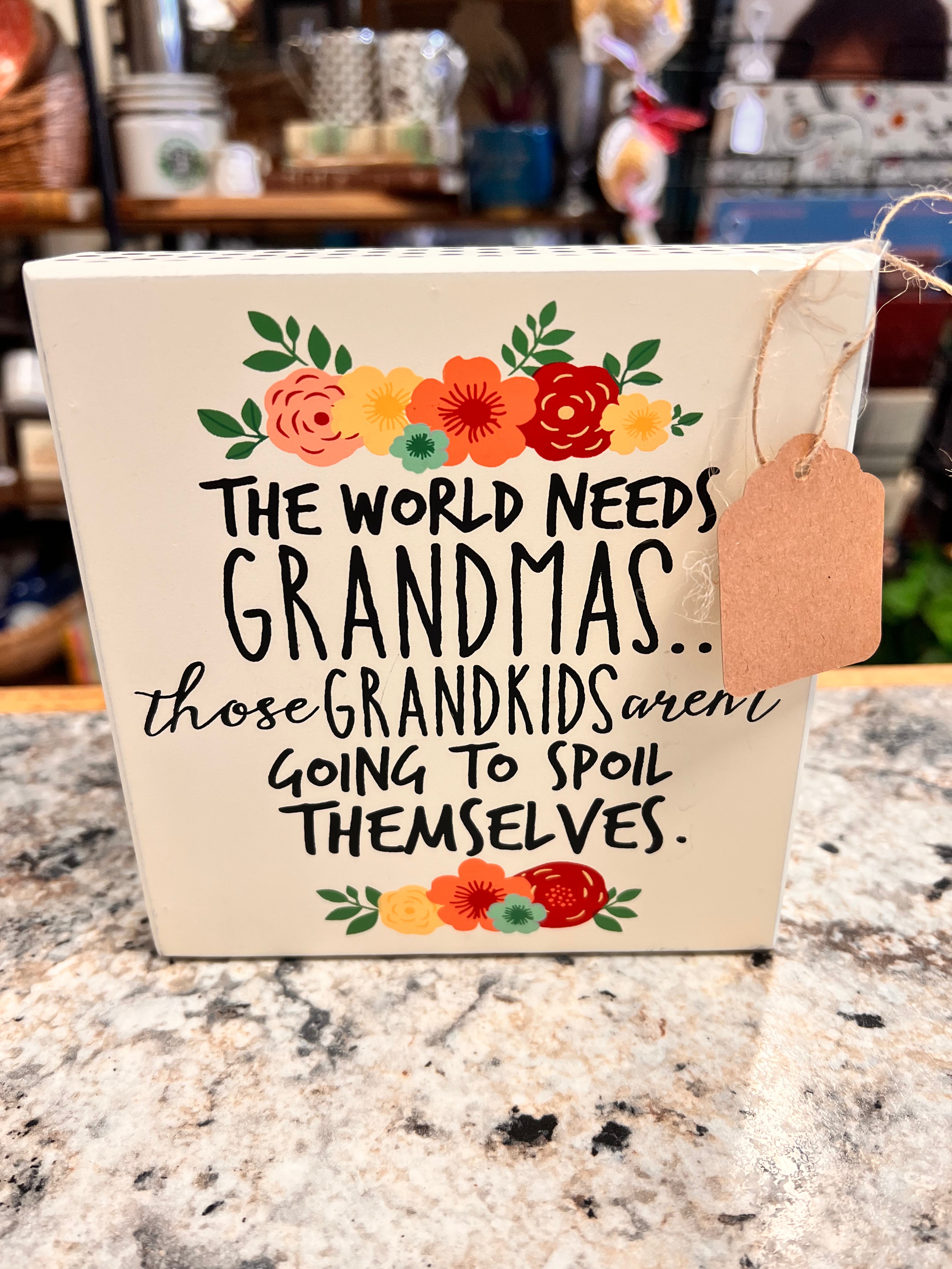 Grandma Sign