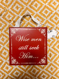 Wise Men Sign