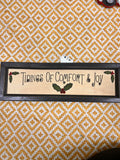 Comfort & Joy Sign