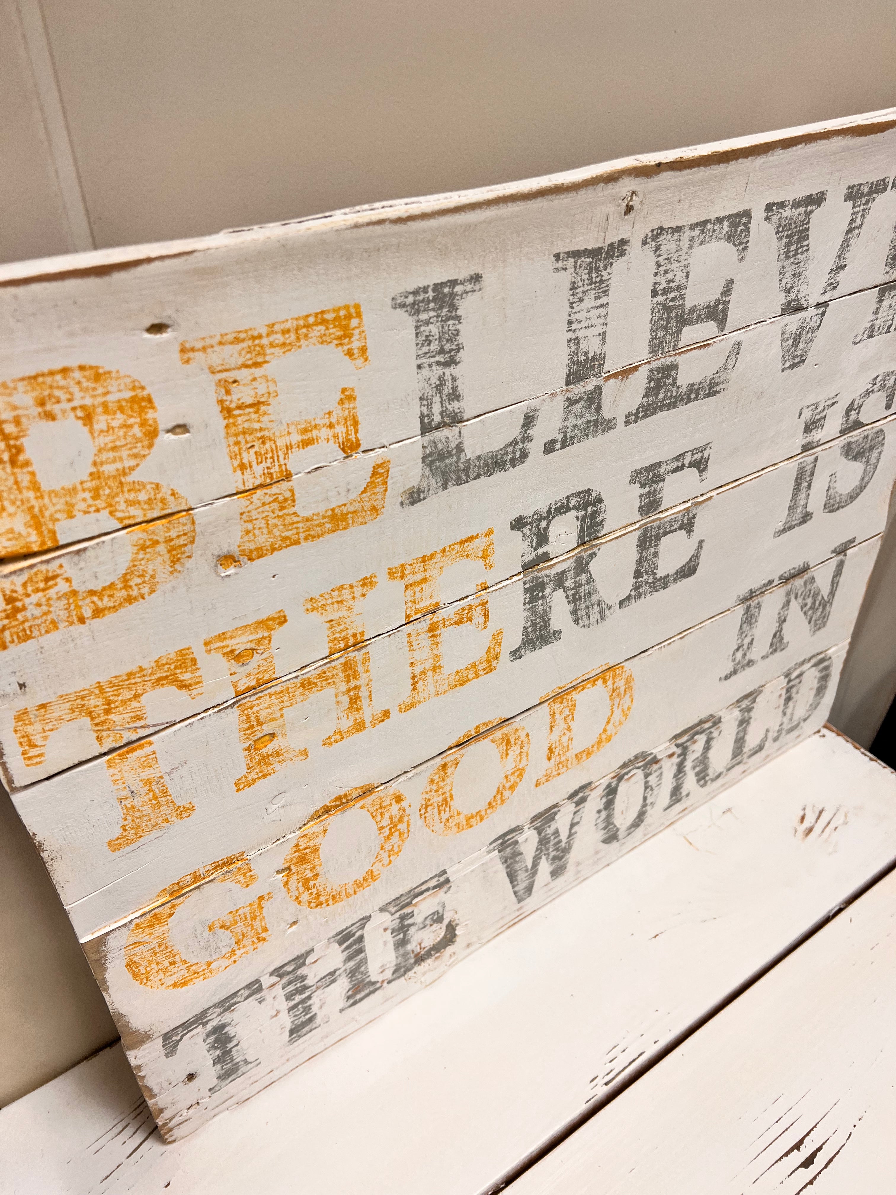 Believe Sign