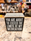 Medication Sign
