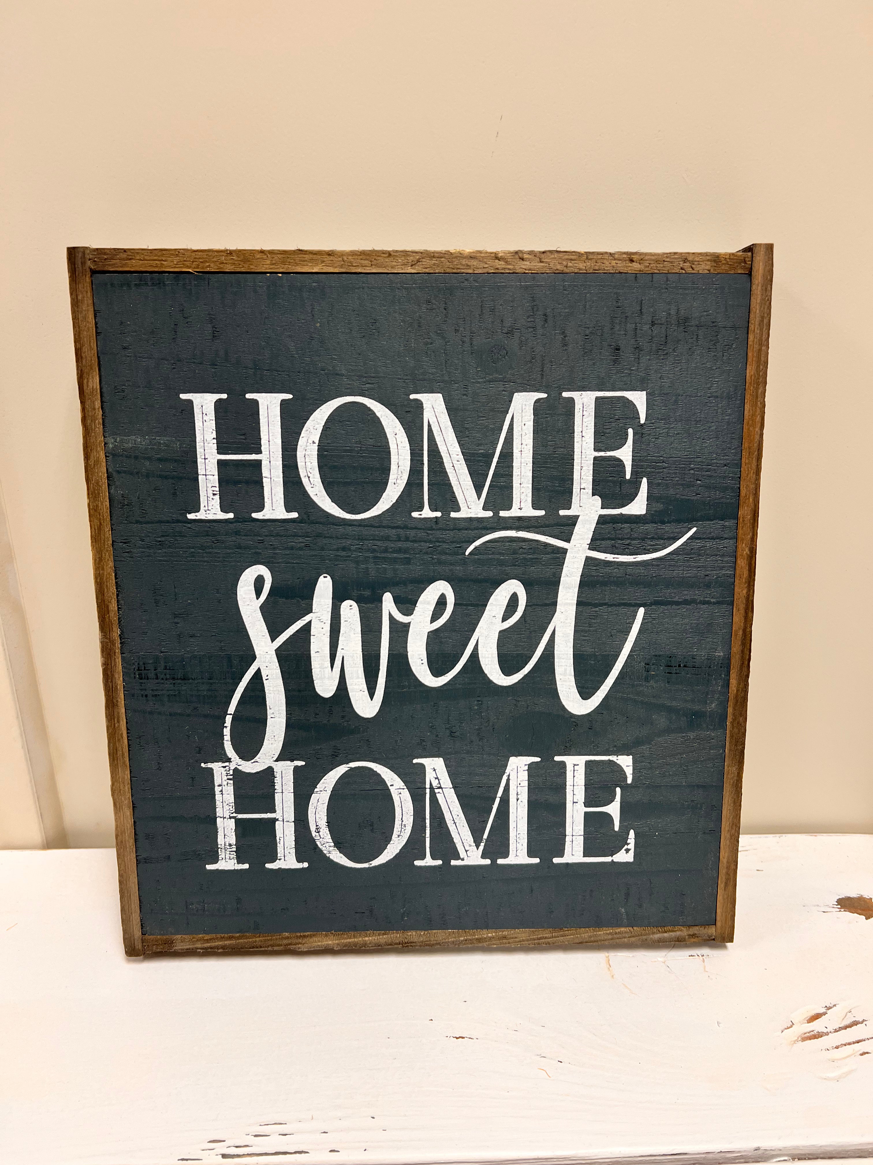Home Sweet Home