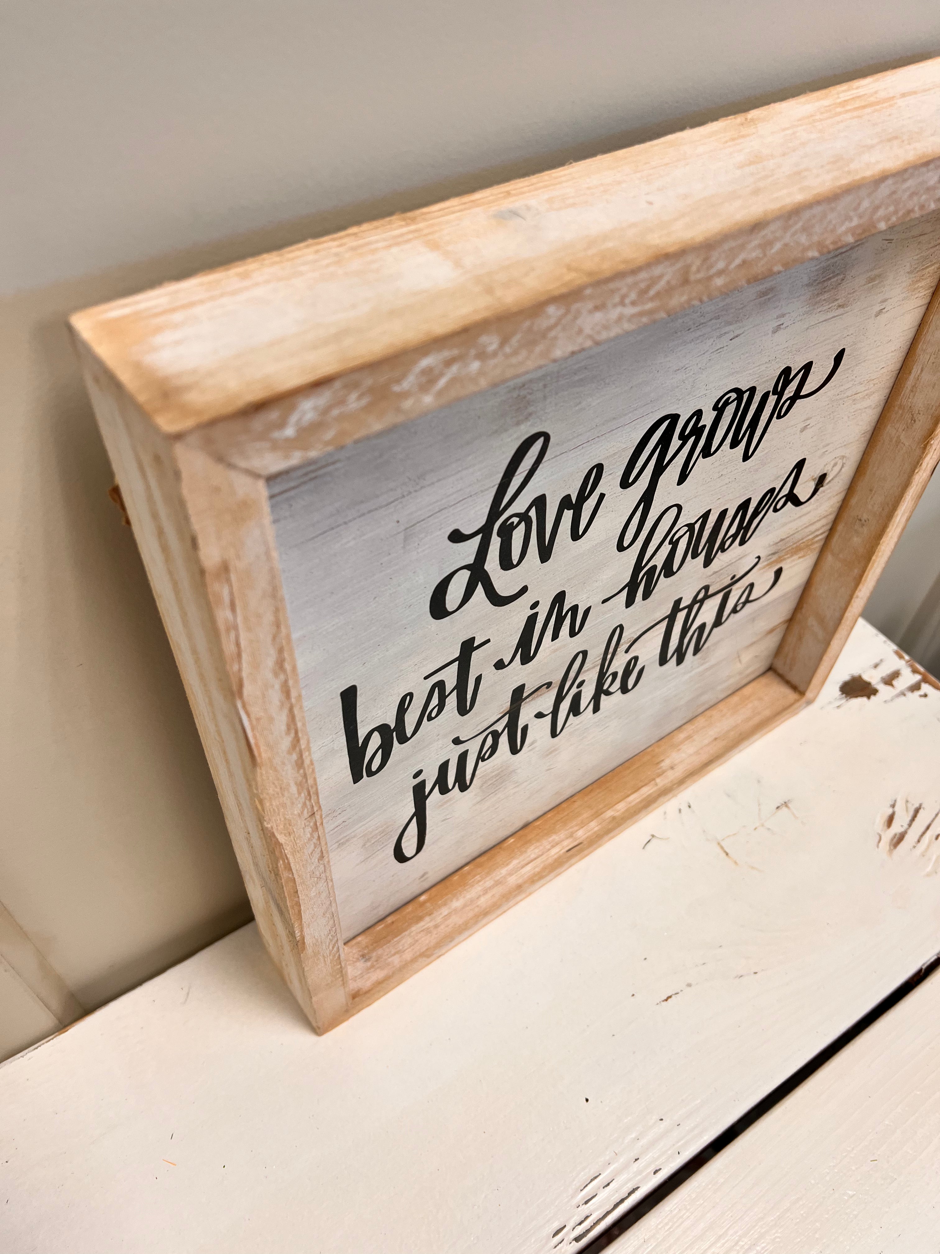 Love Grows Sign