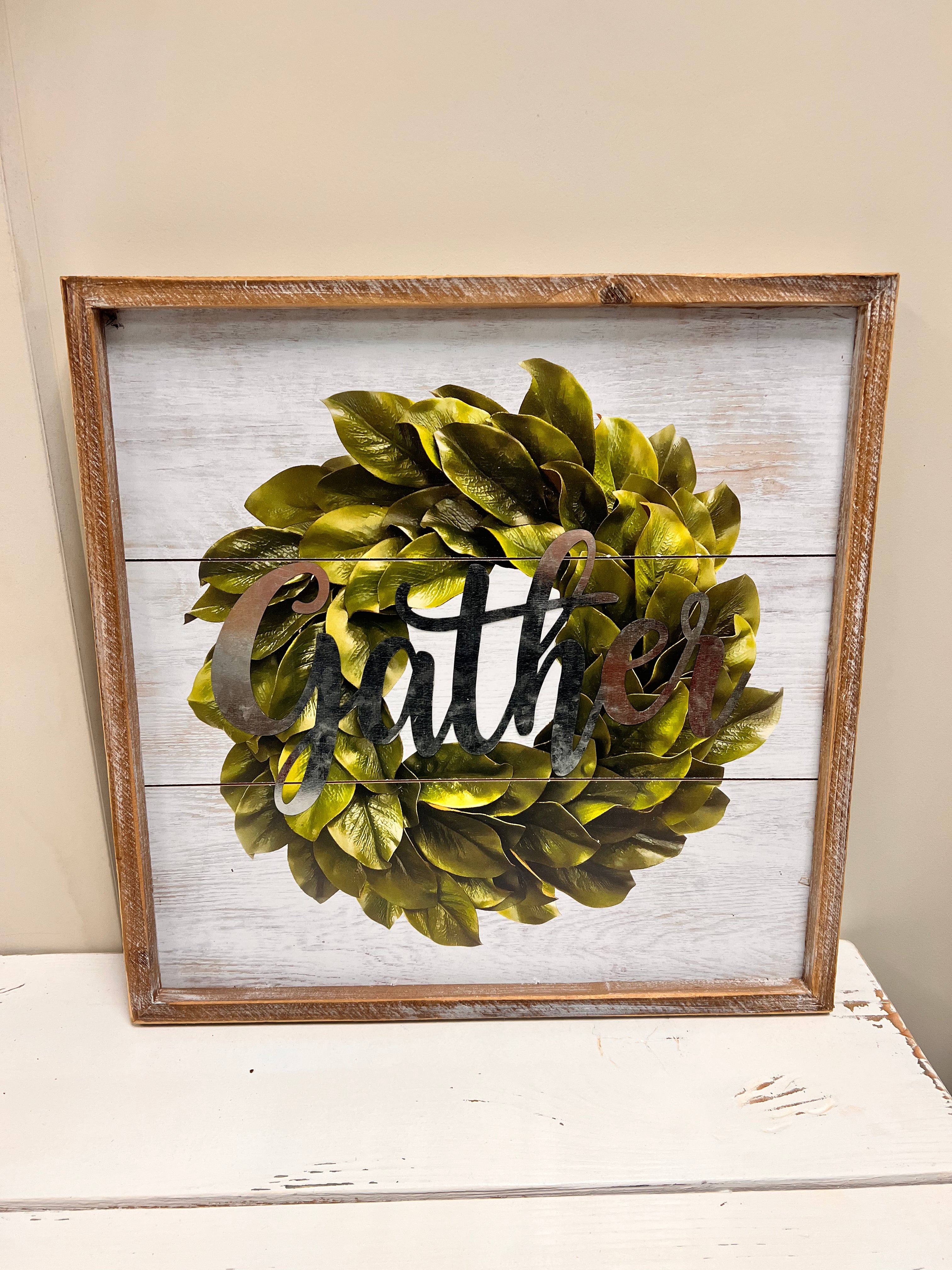 Gather Sign