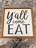 Come Eat Sign