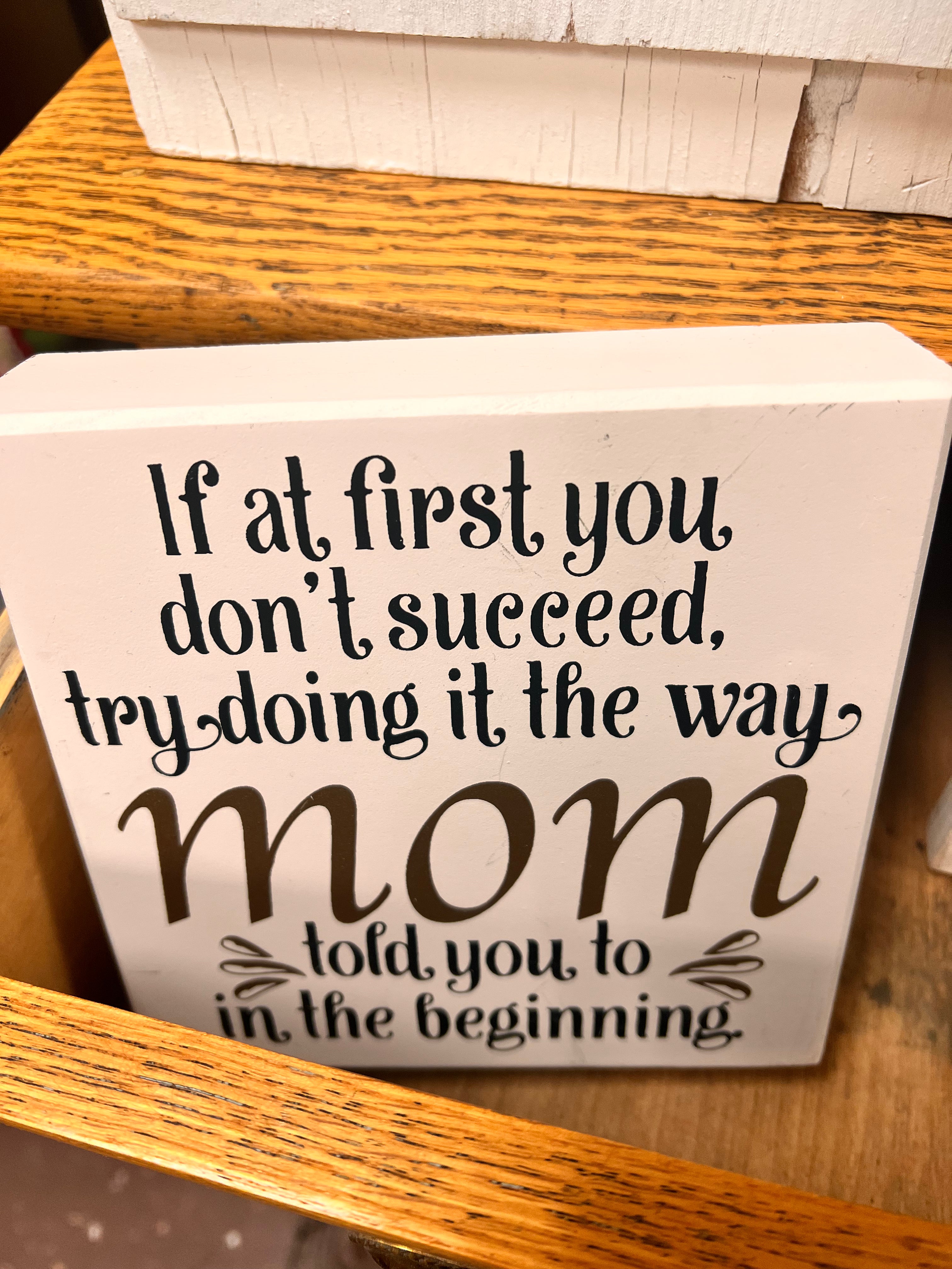 Mom Sign