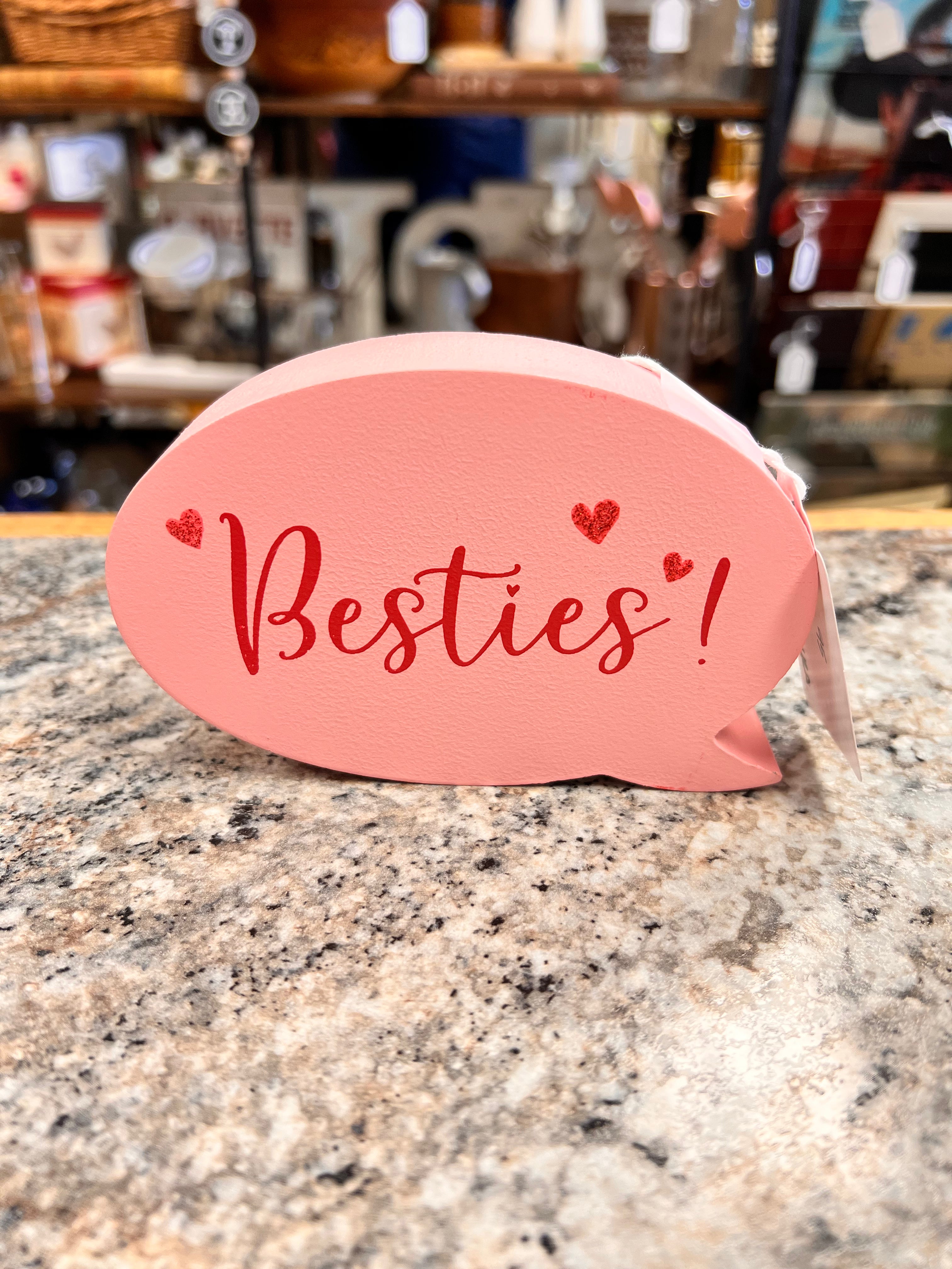 Besties Sign