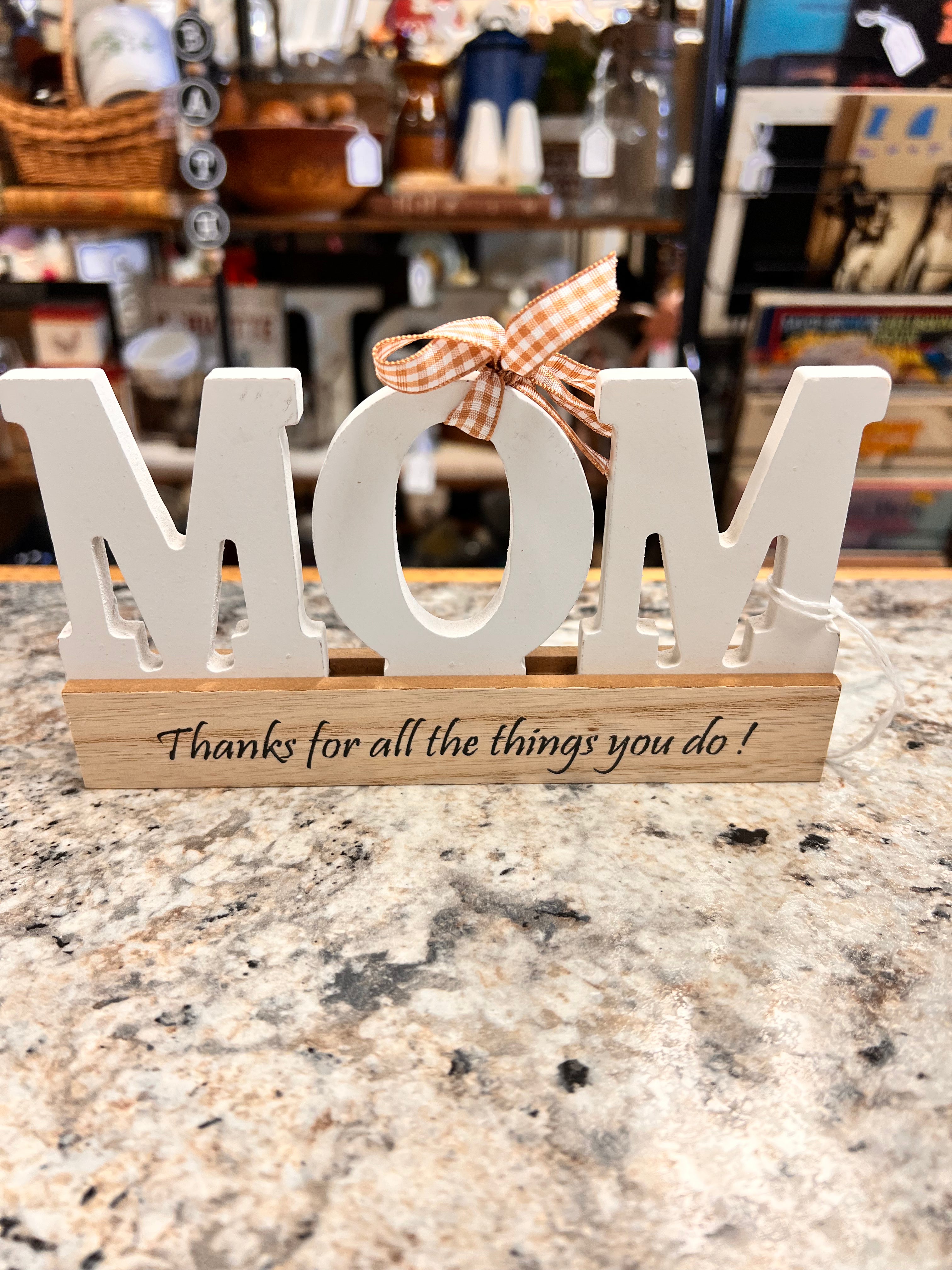 Mom Sign
