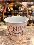 Gnome Bucket