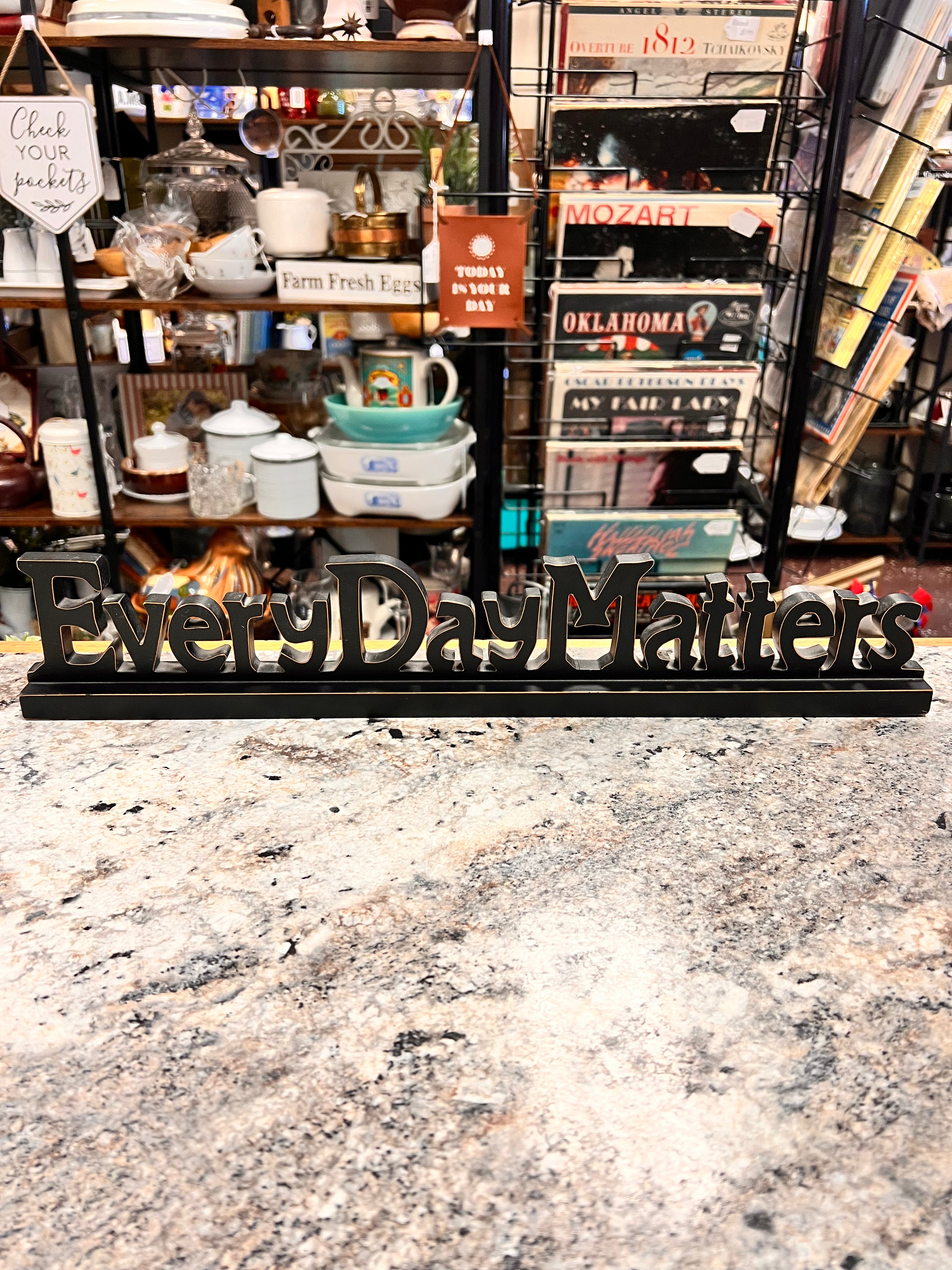 Everyday Matters Sign