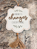 Kindness Sign
