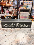 Soul Mate Sign