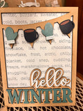 Hello Winter Sign