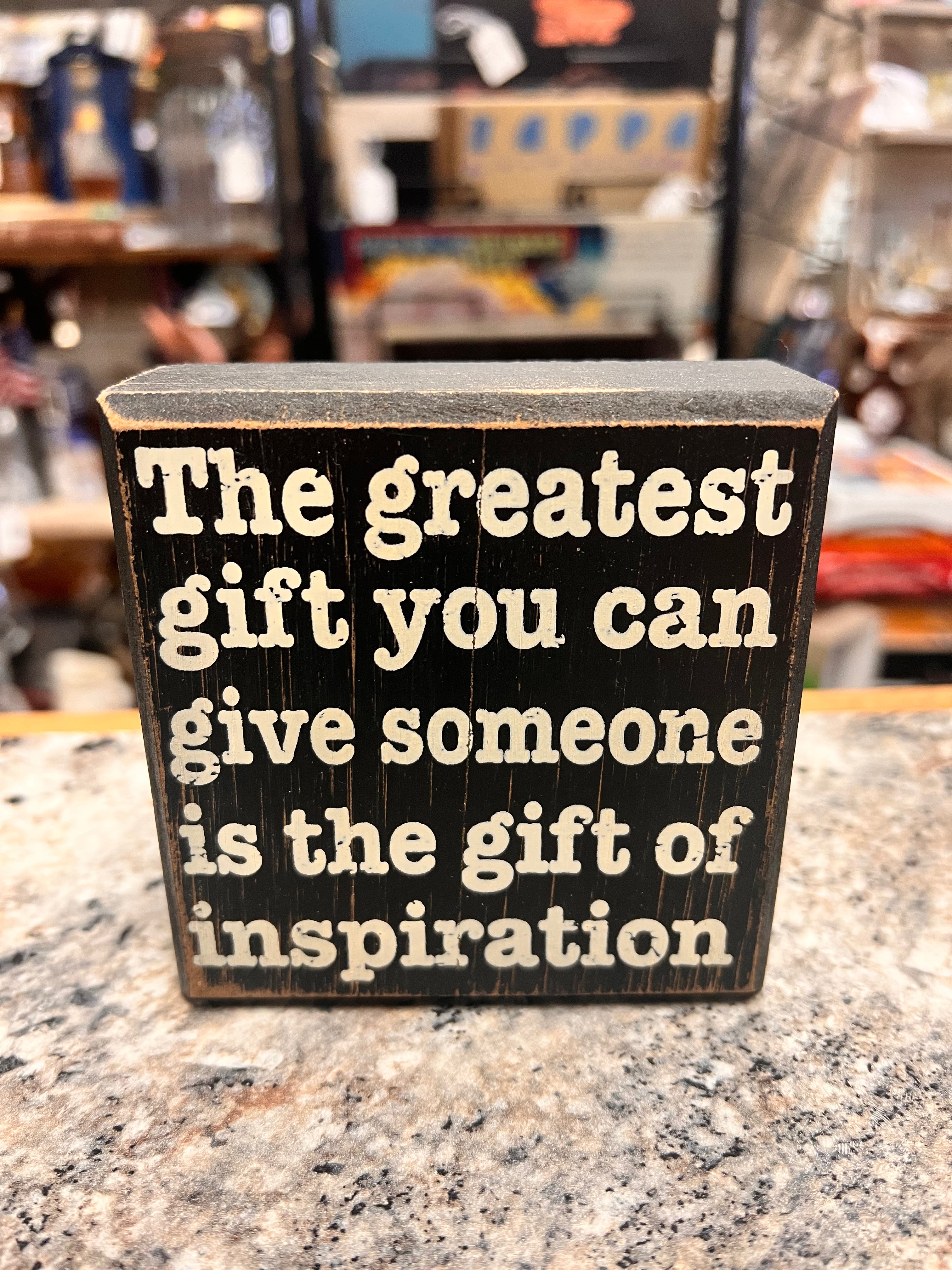 Greatest Gift Sign