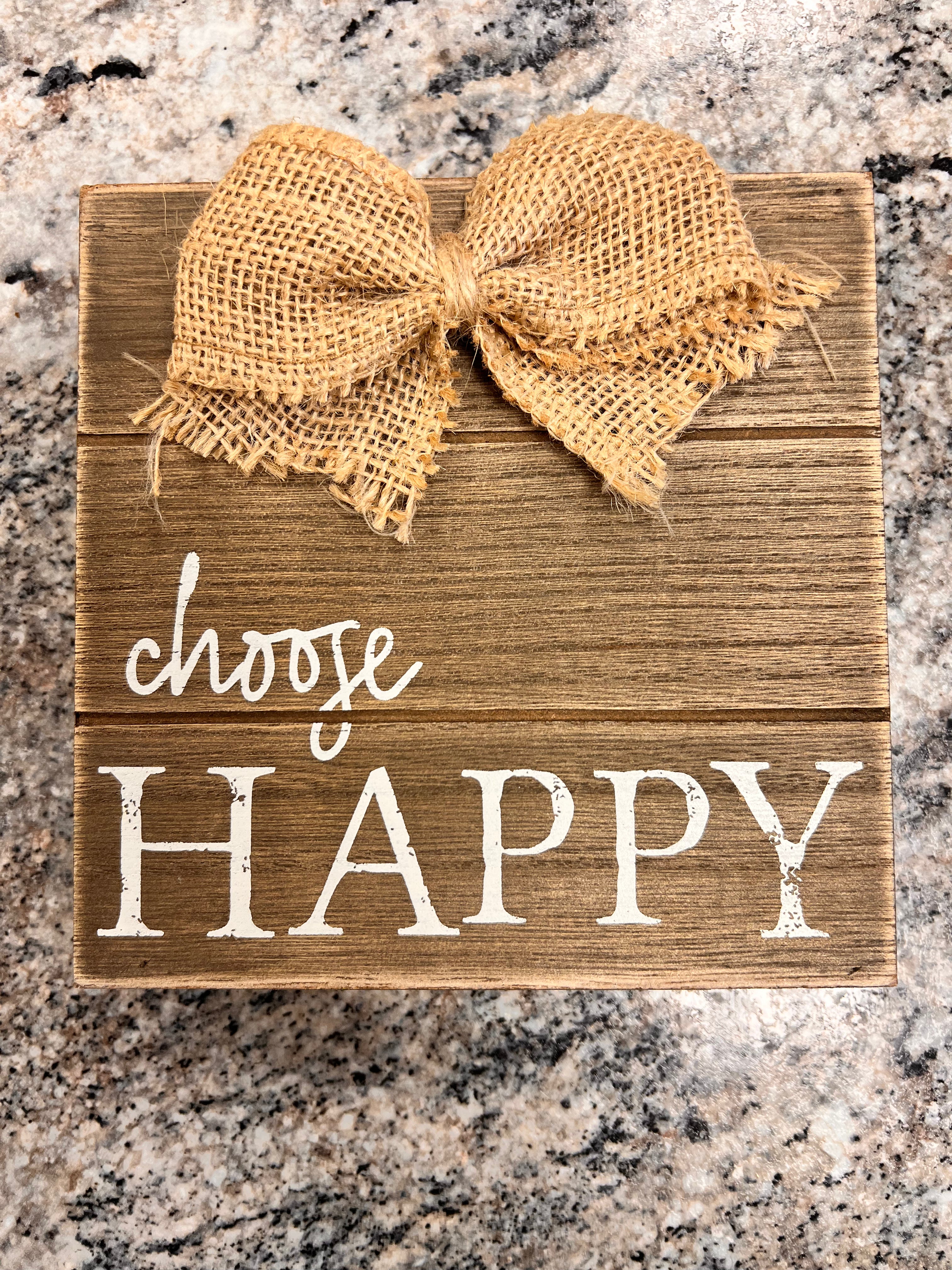 Choose Happy Sign