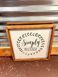 Simply Blessed Sign