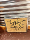 Together Sign