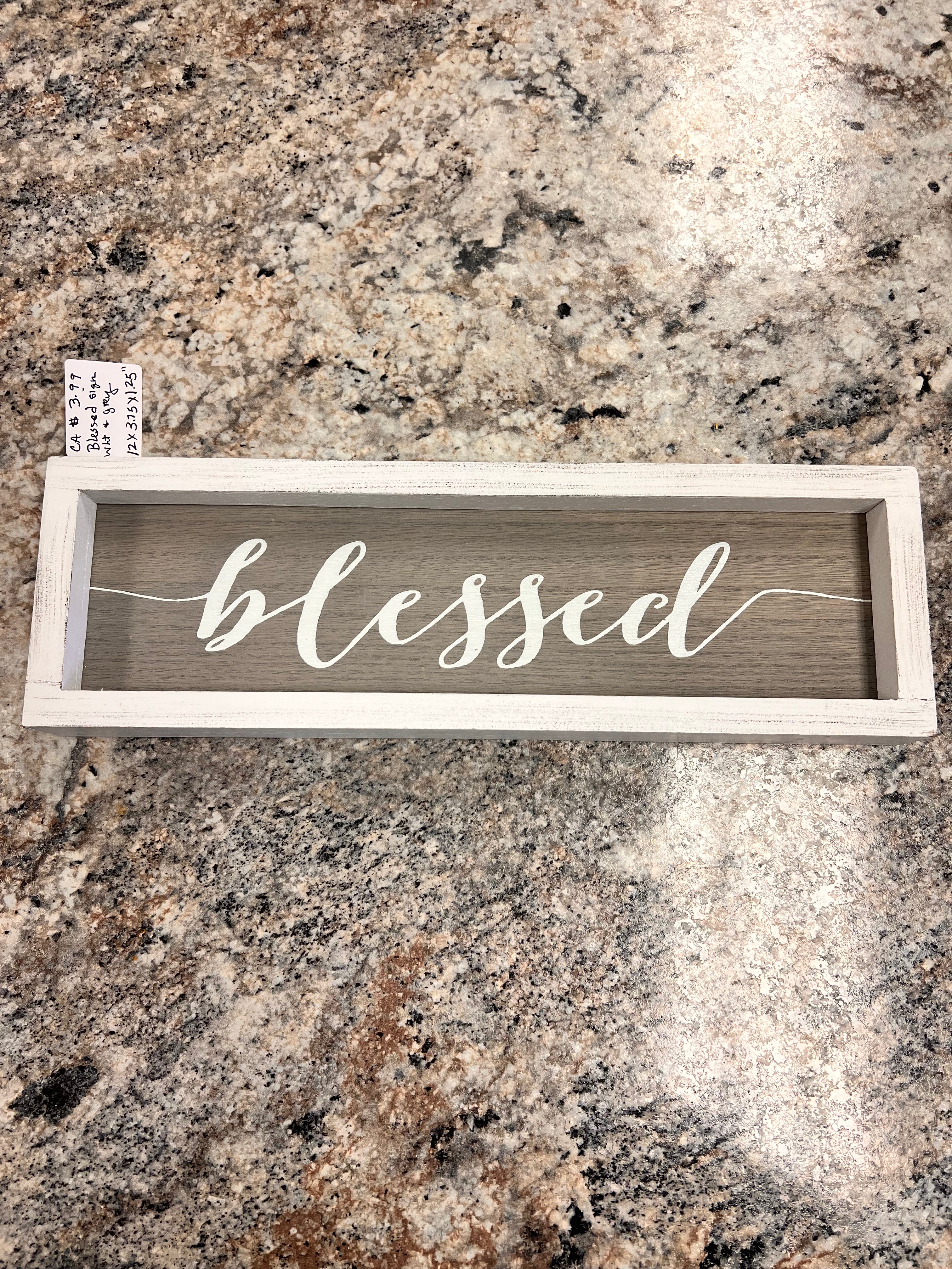Blessed Sign