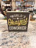 Coworker Sign