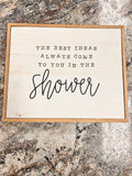 Shower Sign