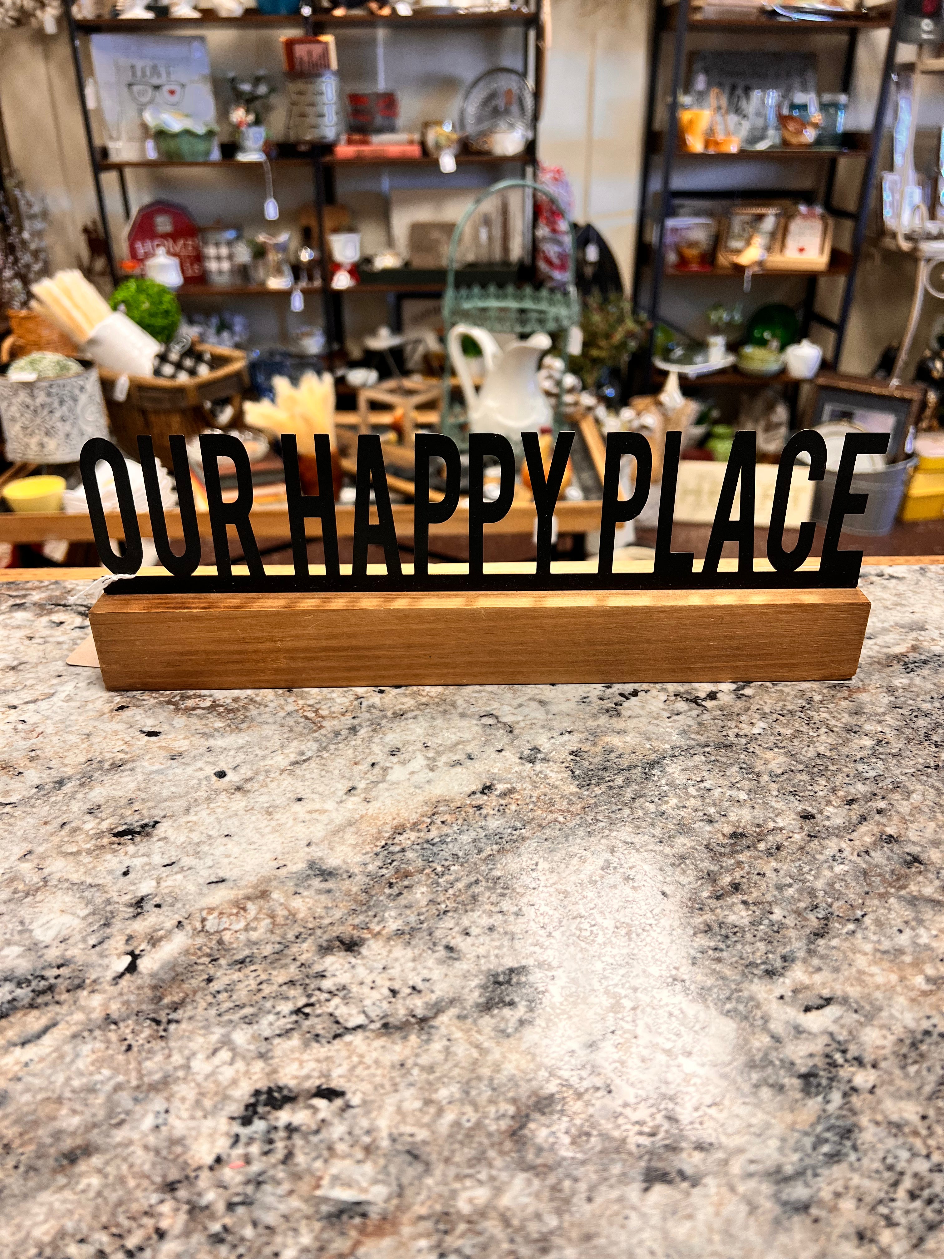 Happy Place Sign