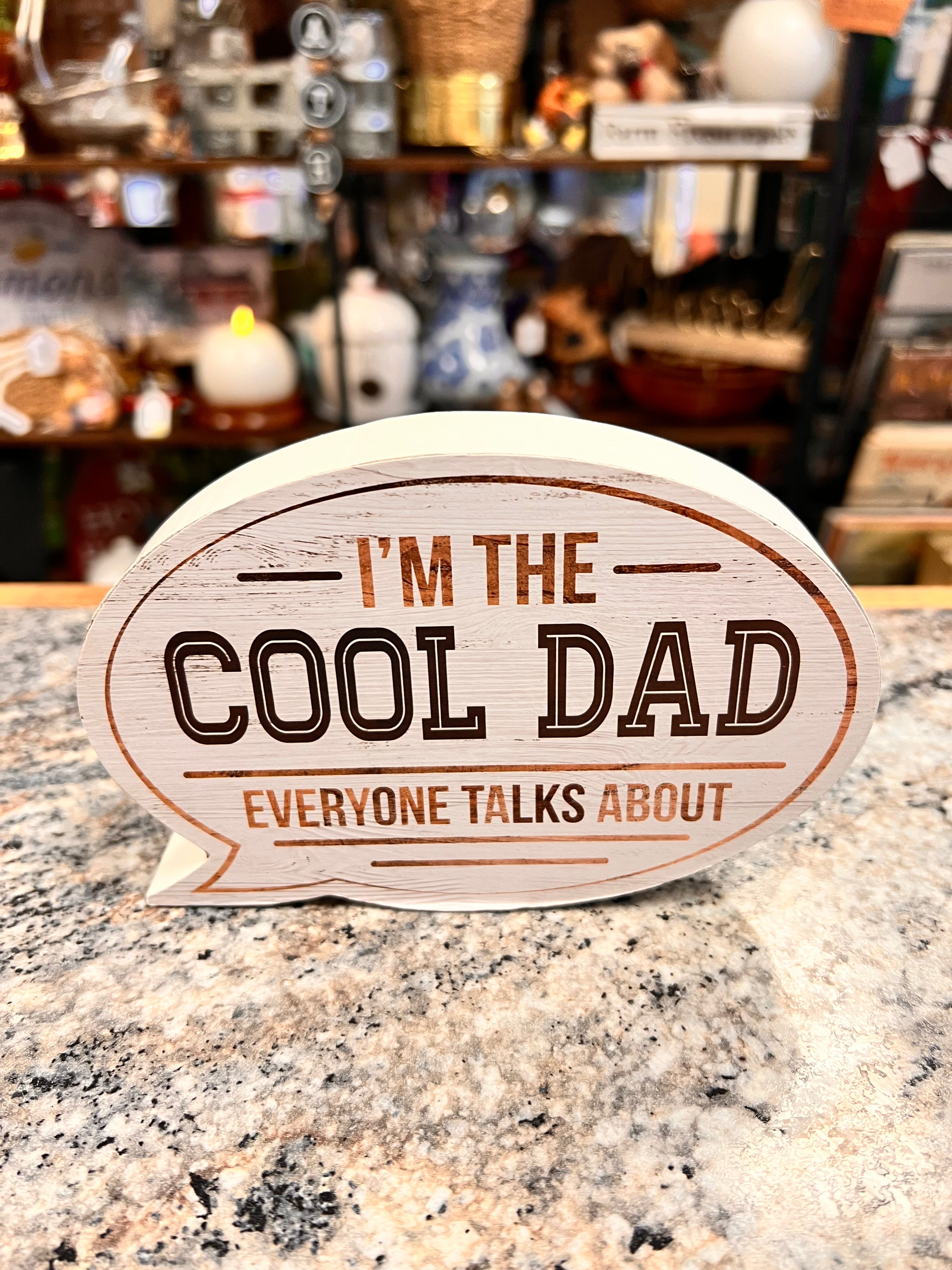 Cool Dad Sign