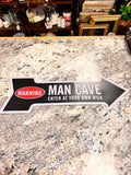 Man Cave Sign