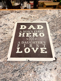 Dad Hero Sign