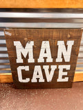 Man Cave Sign