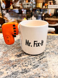 Mr. Fix it Mug