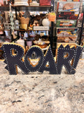 Roar Sign