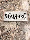 Blessed Sign