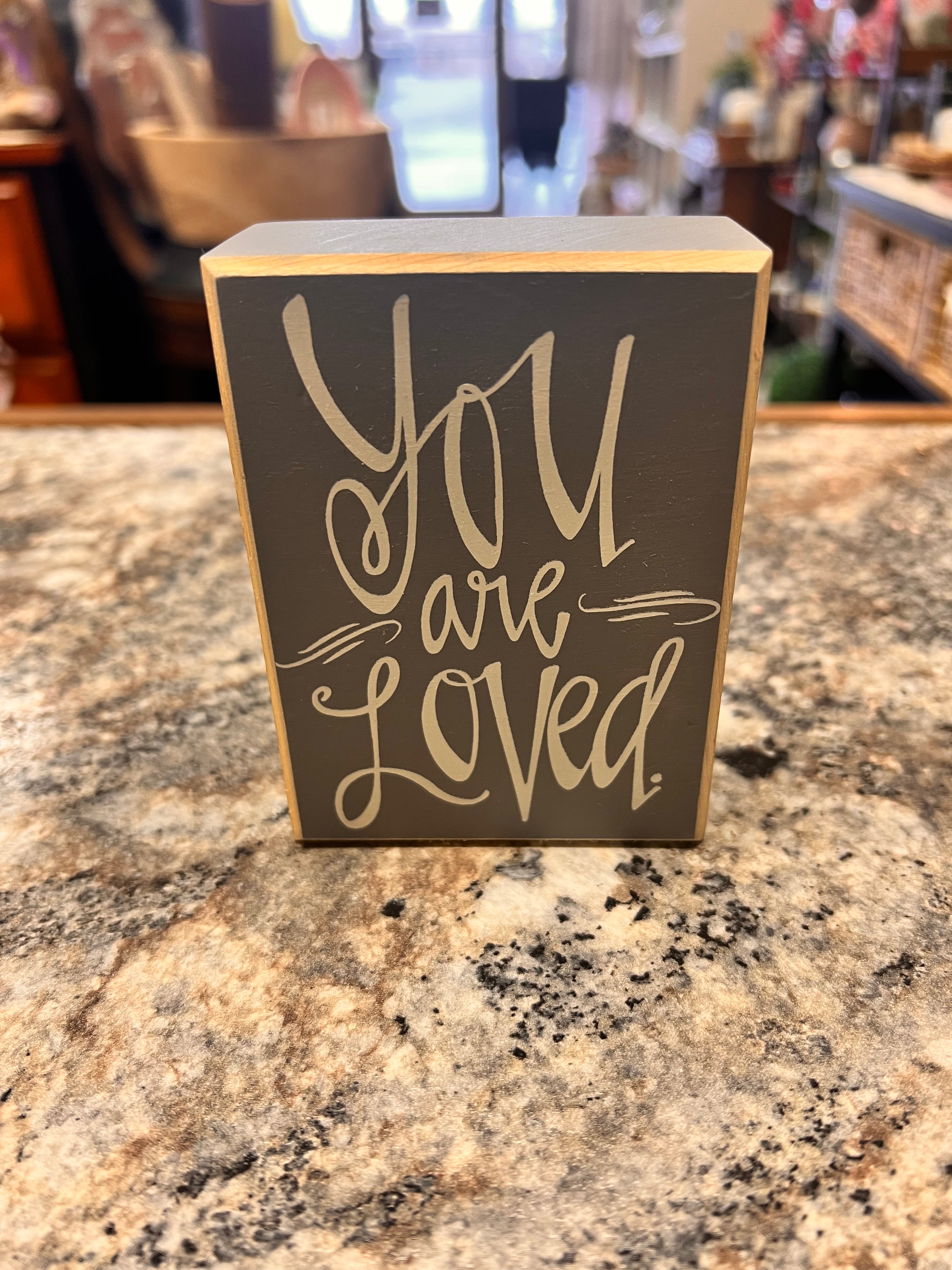 Loved Sign