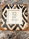 Loved Always Sign