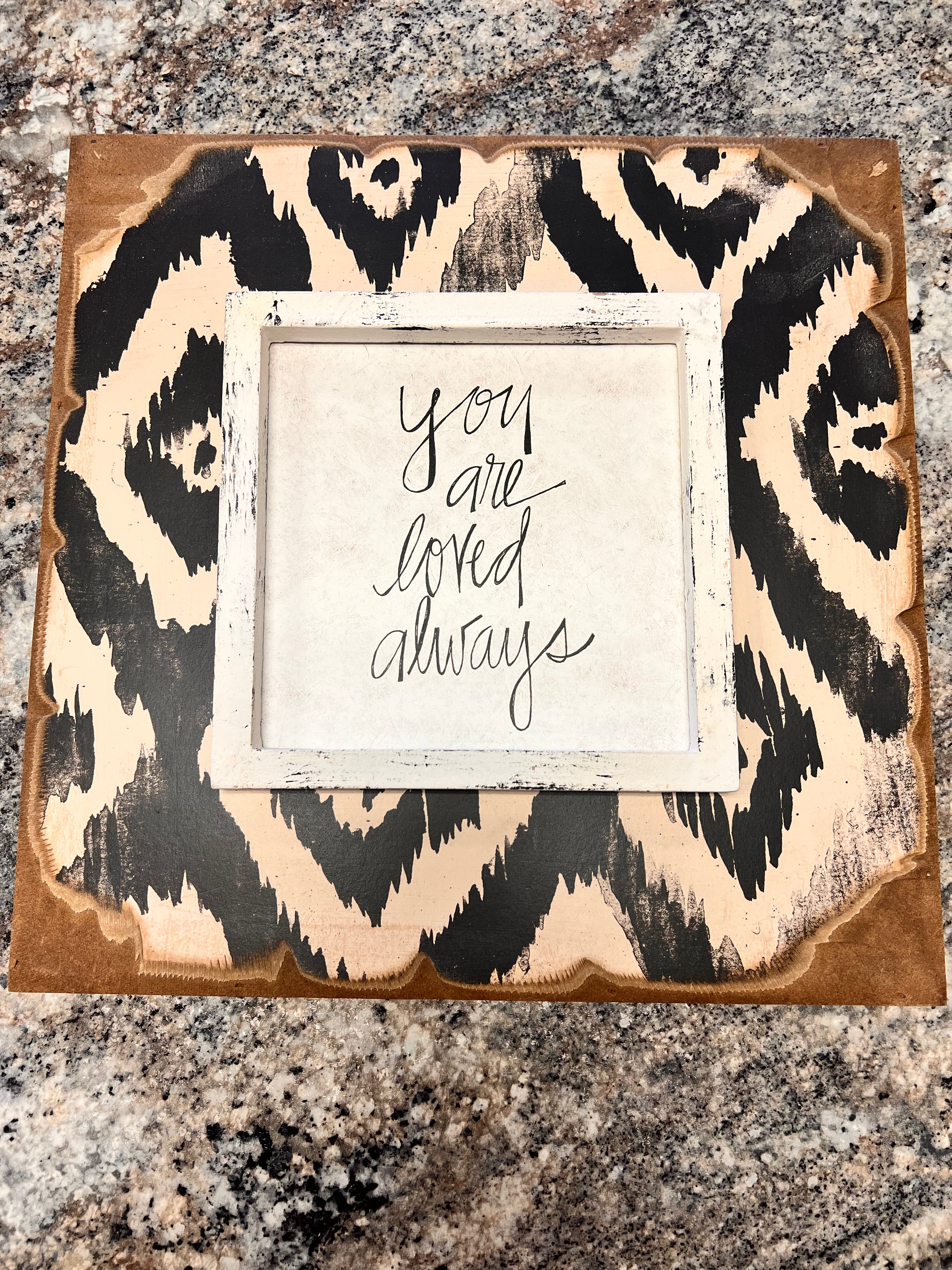 Loved Always Sign