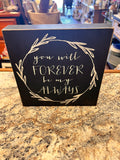 My Always Sign